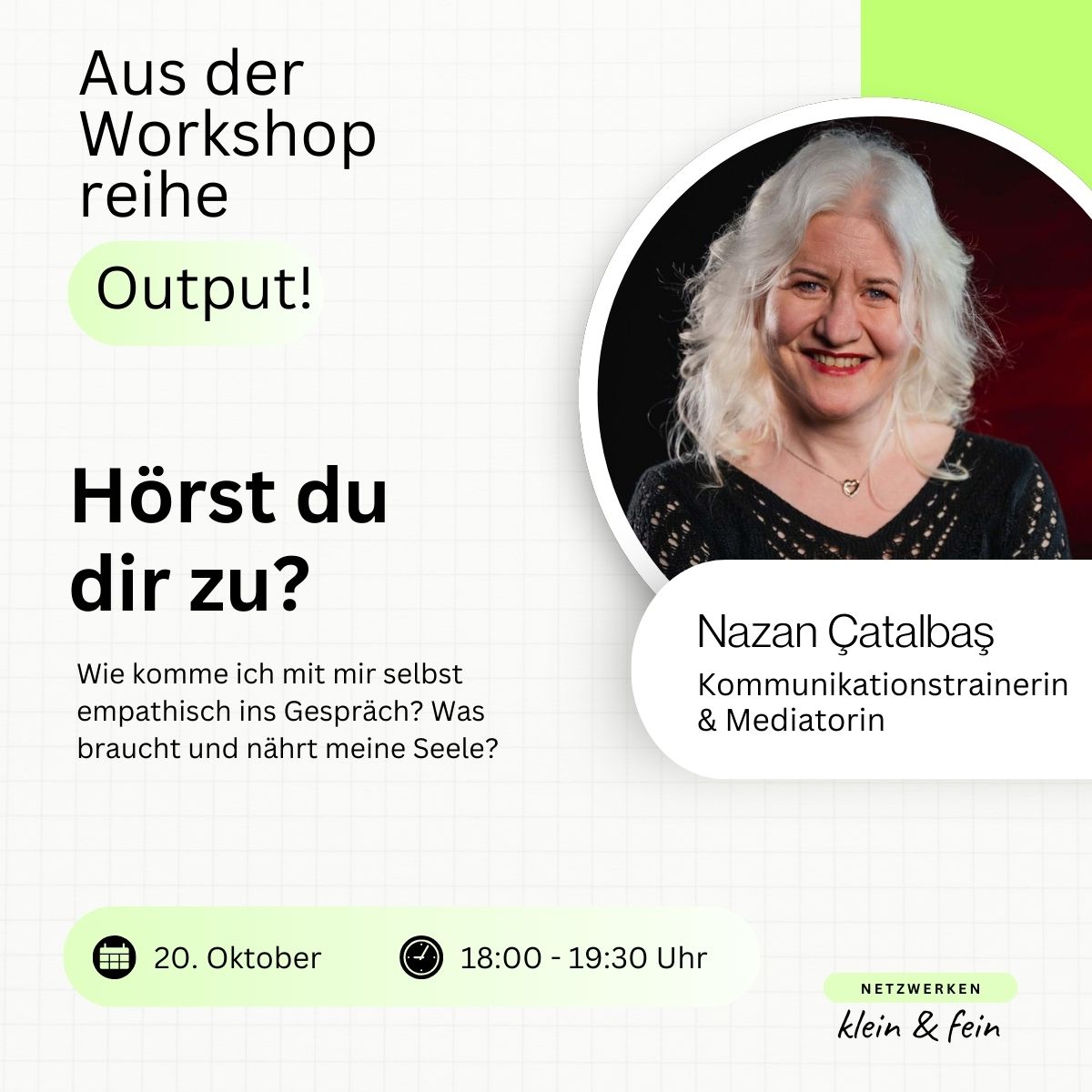 Hörst du dir zu_Output Workshop Hörst du dir zu? mit Nazan Catalbas, Kommunikationsexpertin